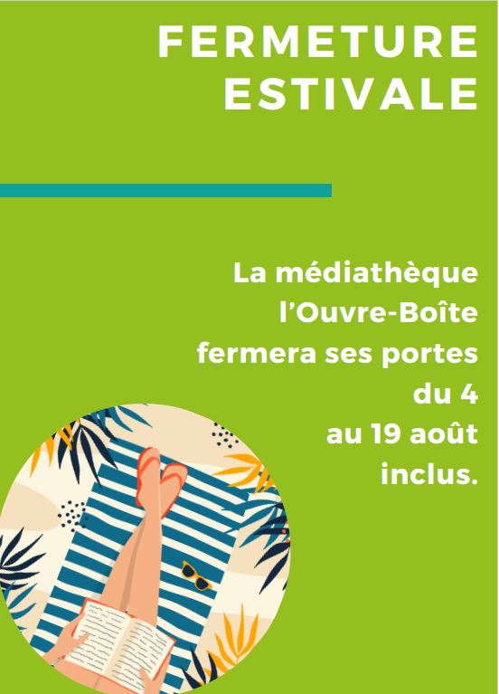 Fermeture estivale médiathèque